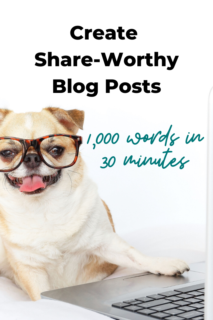 Blog Writing Process: Create Share-Worthy Content In 30 Minutes