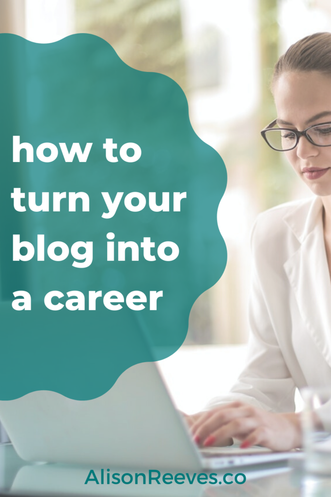 how to turn your blog into a career