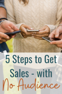 5 steps to effective social sales, even with no audience.