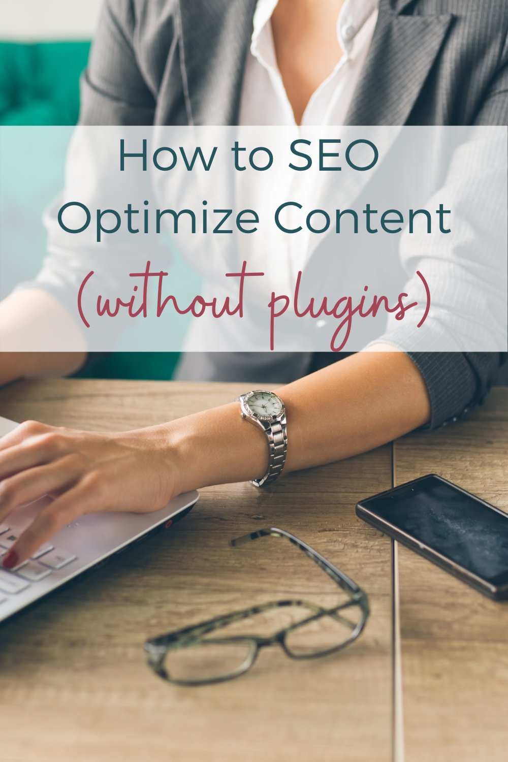 SEO Optimized Content Without Plugins