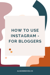 How to get started - and succeed at - blogging on Instagram.