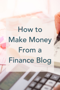 How to make money from a finance blog.