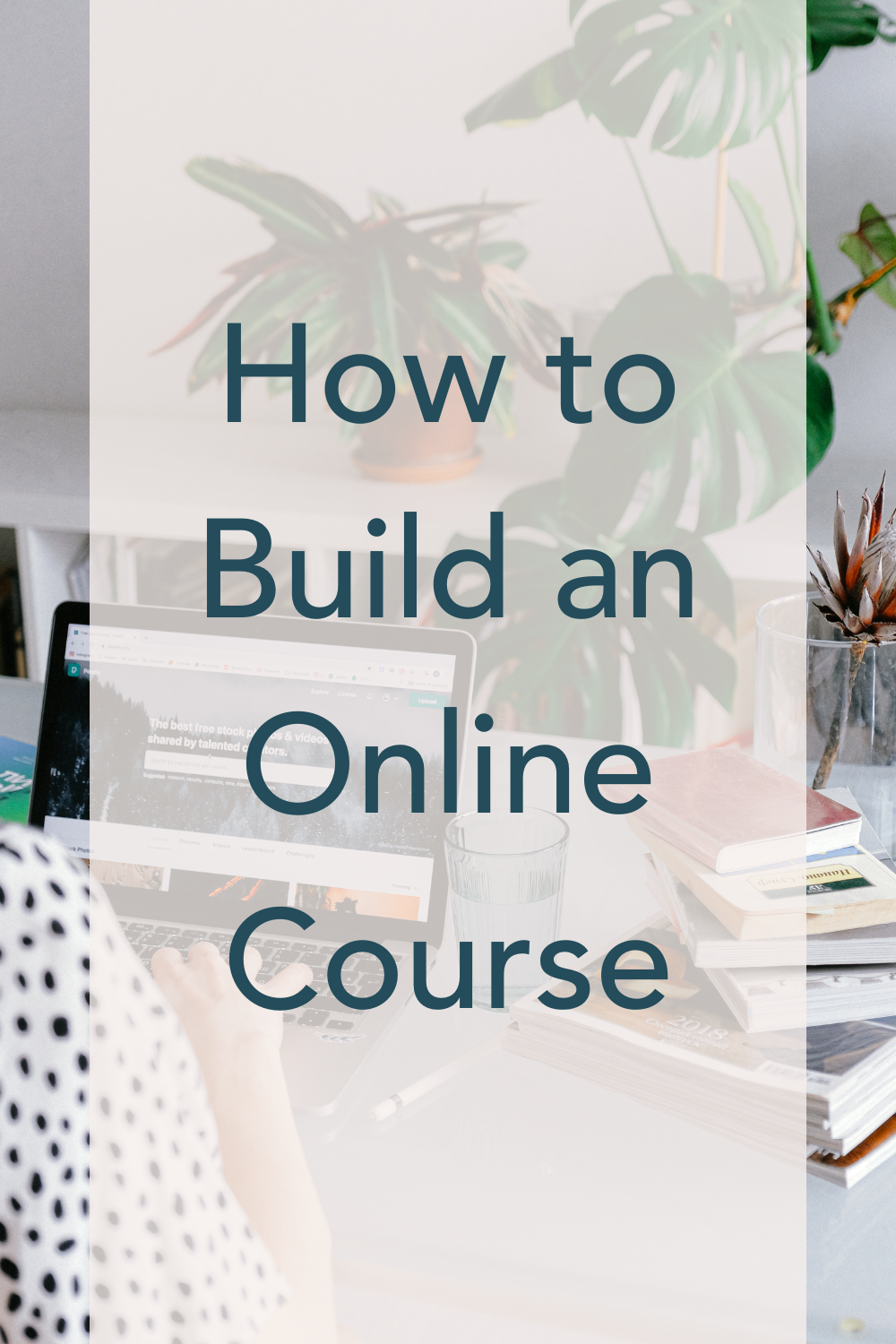 How To Build An Online Course