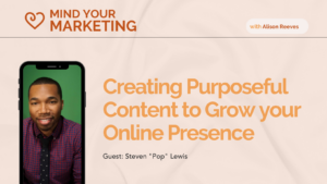 Creating content to purposefully grow your influence.